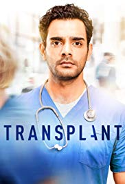 Transplant TV Show Poster on O2TvSeries