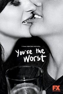 Youre the Worst TV Show Poster on O2TvSeries