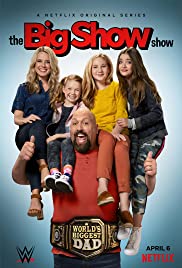 The Big Show Show TV Show Poster on O2TvSeries