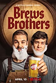 Brews Brothers TV Show Poster on O2TvSeries
