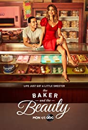 The Baker and the Beauty TV Show Poster on O2TvSeries