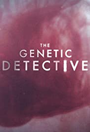 The Genetic Detective TV Show Poster on O2TvSeries
