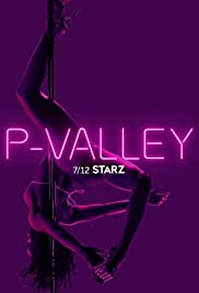 P-Valley TV Show Poster on O2TvSeries