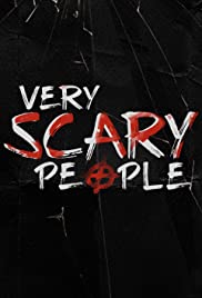 Very Scary People TV Show Poster on O2TvSeries