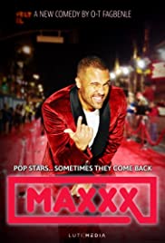 Maxxx TV Show Poster on O2TvSeries