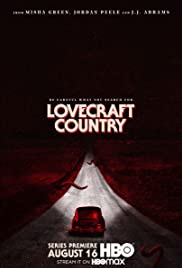 Lovecraft Country TV Show Poster on O2TvSeries