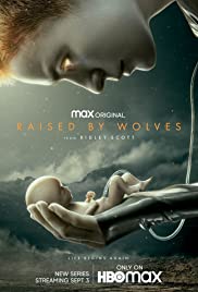 Raised by Wolves TV Show Poster on O2TvSeries