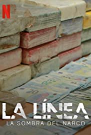 La Linea - Shadow of Narco TV Show Poster on O2TvSeries