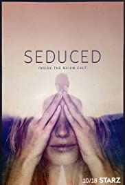 Seduced - Inside the NXIVM Cult TV Show Poster on O2TvSeries
