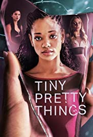Tiny Pretty Things TV Show Poster on O2TvSeries
