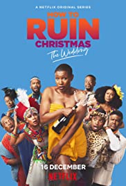 How to Ruin Christmas - The Wedding TV Show Poster on O2TvSeries