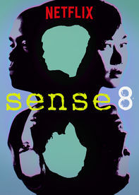 Sense8 TV Show Poster on O2TvSeries