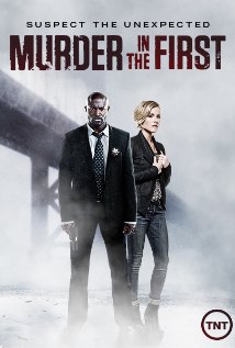 Murder in the First TV Show Poster on O2TvSeries