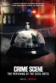 Crime Scene - The Vanishing at the Cecil Hotel TV Show Poster on O2TvSeries