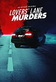 Lovers Lane Murders TV Show Poster on O2TvSeries
