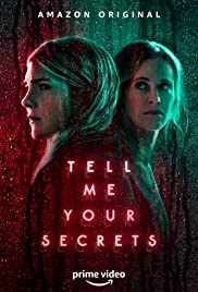 Tell Me Your Secrets TV Show Poster on O2TvSeries