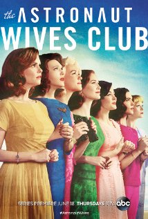 The Astronaut Wives Club TV Show Poster on O2TvSeries