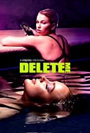Delete Me TV Show Poster on O2TvSeries