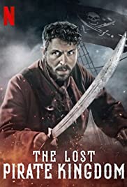 The Lost Pirate Kingdom TV Show Poster on O2TvSeries