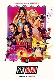 Sky Rojo TV Show Poster on O2TvSeries