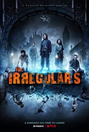 The Irregulars TV Show Poster on O2TvSeries