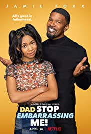 Dad Stop Embarrassing Me TV Show Poster on O2TvSeries