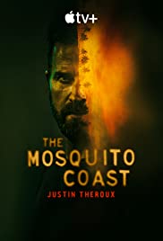 The Mosquito Coast TV Show Poster on O2TvSeries