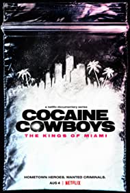 Cocaine Cowboys - The Kings of Miami TV Show Poster on O2TvSeries