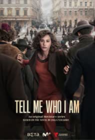 Tell Me Who I Am TV Show Poster on O2TvSeries