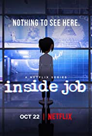 Inside Job TV Show Poster on O2TvSeries