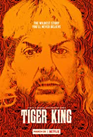 Tiger King - Murder Mayhem and Madness TV Show Poster on O2TvSeries