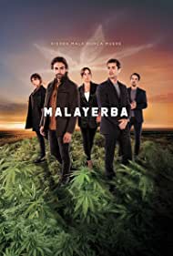 MalaYerba TV Show Poster on O2TvSeries