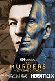 The Murders at Starved Rock TV Show Poster on O2TvSeries