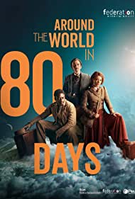 Around the World in 80 Days TV Show Poster on O2TvSeries