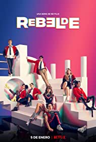 Rebelde TV Show Poster on O2TvSeries