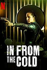 In from the Cold TV Show Poster on O2TvSeries