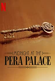 Midnight at the Pera Palace TV Show Poster on O2TvSeries