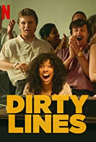 Dirty Lines TV Show Poster on O2TvSeries