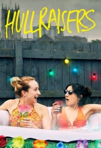 Hullraisers TV Show Poster on O2TvSeries