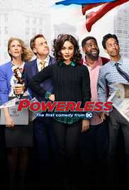 Powerless TV Show Poster on O2TvSeries