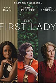 The First Lady TV Show Poster on O2TvSeries