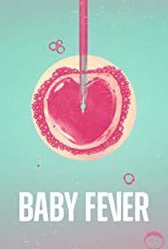 Baby Fever TV Show Poster on O2TvSeries