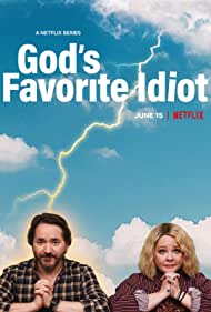 Gods Favorite Idiot TV Show Poster on O2TvSeries