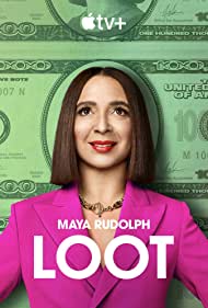 Loot TV Show Poster on O2TvSeries
