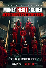Money Heist Korea - Joint Economic Area TV Show Poster on O2TvSeries