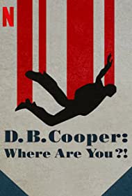 D B Cooper - Where Are You TV Show Poster on O2TvSeries