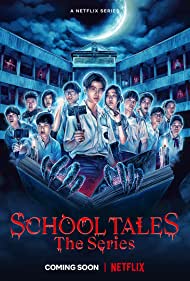 School Tales the Series TV Show Poster on O2TvSeries