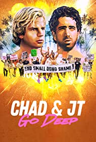 Chad and JT Go Deep TV Show Poster on O2TvSeries