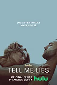 Tell Me Lies TV Show Poster on O2TvSeries