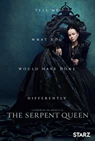 The Serpent Queen TV Show Poster on O2TvSeries